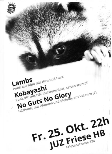KOBAYASHI (HB), LAMBS (KÖLN), NO GUTS NO GLORY (F), Friese in der Friesenstraße 124, by Friesencrew, 21:00 h.